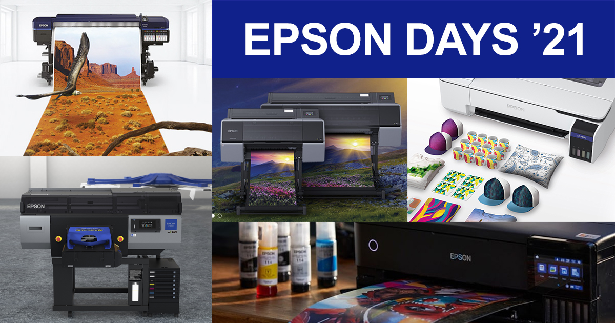 EPSON DAYS 2021 - най-новите машини за сублимационен, текстилен (DTG и DTG), рекламен и фотографски печат